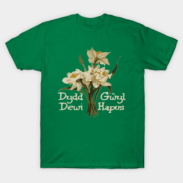 Dydd Gwyl Dewi Hapus With March Daffodils T-Shirt by taiche